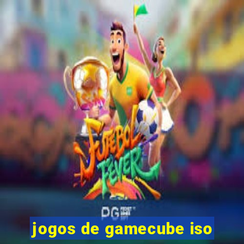 jogos de gamecube iso